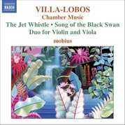 Villa-Lobos : Chamber Music cover image