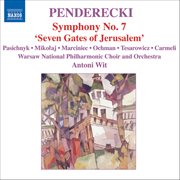 Penderecki : Seven Gates Of Jerusalem, "Symphony No. 7" cover image