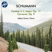 R. Schumann: Fantasy In C Major, Op. 17 & Carnaval, Op. 9 cover image