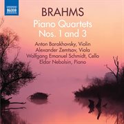 Brahms : Piano Quartets Nos. 1 & 3 cover image
