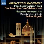 Castelnuovo-Tedesco : Piano Concertos Nos. 1 & 2 cover image