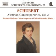 Schubert : Lied Edition 23. Austrian Contemporaries, Vol. 3 cover image