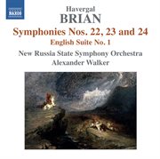 Brian : Symphonies Nos. 22, 23, 24. English Suite No. 1 cover image