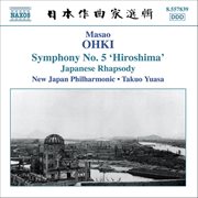 Ohki : Japanese Rhapsody / Symphony No. 5, 'hiroshima' cover image