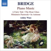 Bridge : Piano Music, Vol. 1 cover image