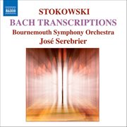 Bach, J.s. / Purcell / Handel : Stokowski Transcriptions cover image