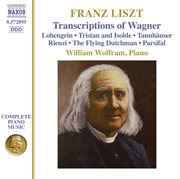 Liszt Complete Piano Music, Vol. 36 : Transcriptions Of Wagner cover image