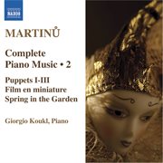 Martinu, B. : Complete Piano Music, Vol. 2 cover image
