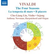 Vivaldi : The Four Seasons, La Tempesta Di Mare & Il Piacere cover image