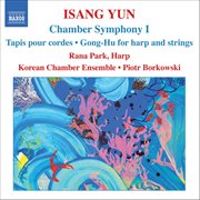 Yun : Chamber Symphony I / Tapis / Gong. Hu cover image