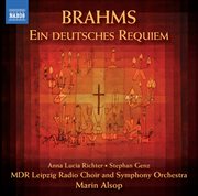 Brahms : Ein Deutsches Requiem (a German Requiem) cover image