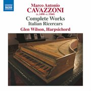 Cavazzoni : Complete Works cover image