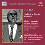 Delius : Orchestral Works, Vol. 5 cover image