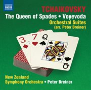 Tchaikovsky : The Queen Of Spades. Voyevoda Suites cover image