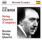 Guridi : Complete String Quartets cover image