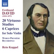 David : 6 Caprices & 20 Virtuoso Studies (based On Moscheles, 24 Studies, Op. 70) cover image