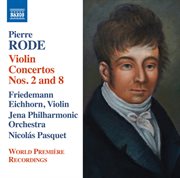 Rode : Violin Concertos Nos. 2 & 8 cover image