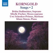 Korngold : Songs, Vol. 2 cover image