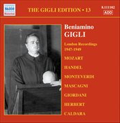 Gigli, Beniamino : Gigli Edition, Vol. 13. London Recordings (1947-1949) cover image