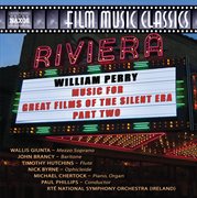 Perry : Music For Great Films Of The Silent Era, Vol. 2 cover image