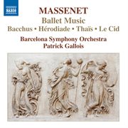 Massenet : Ballet Music cover image
