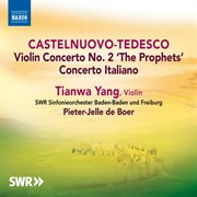 Castelnuovo-Tedesco : Violin Concertos cover image