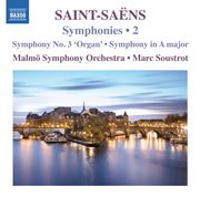 Saint-Saëns : Symphonies, Vol. 2 cover image
