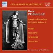 Ponselle, Rosa : American Recordings, Vol. 3 (1923-1929) cover image