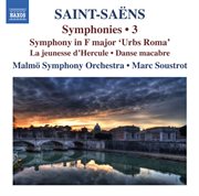 Saint-Saëns : Symphonies, Vol. 3 cover image
