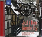 Jul I Den Gamle By (christmas In The Old Town) cover image