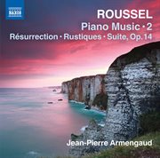 Roussel : Piano Works, Vol. 2 cover image