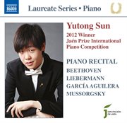 Piano Recital : Yutong Sun (2012 Winner Jaen Piano Competition) cover image