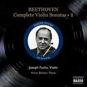 Beethoven, L. Van : Violin Sonatas (complete), Vol. 1 (fuchs, Balsam). Nos. 1-4 (1952) cover image