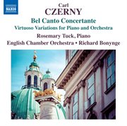 Czerny : Bel Canto Concertante cover image
