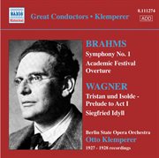 Brahms : Symphony No. 1 / Wagner. Siegfried Idyll (klemperer) (1927-28) cover image