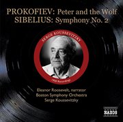 Prokofiev : Peter And The Wolf / Sibelius. Symphony No. 2 (koussevitzky) (1950) cover image