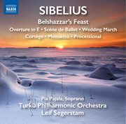 Sibelius : Belshazzar's Feast & Other Orchestral Pieces cover image