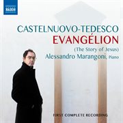 Castelnuovo-Tedesco : Evangélion cover image