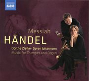 Händel : Messiah, Hwv 56 (arr. For Trumpet & Organ) cover image