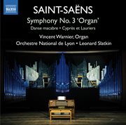 Saint-Saëns : Works For Organ & Orchestra cover image