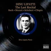 Dinu Lipatti : The Last Recital (16 September 1950) cover image