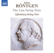 Röntgen : The Late String Trio cover image