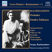 Rachmaninov : Piano Solo Recordings, Vol. 3 cover image