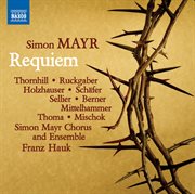 Mayr : Grande Messa Da Requiem cover image