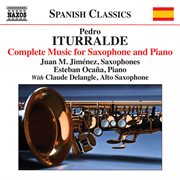 Iturralde : Complete Music For Saxophone & Piano cover image
