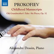 Prokofiev : Childhood Manuscripts cover image