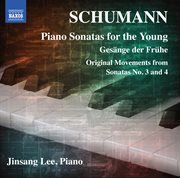 Schumann : Piano Sonatas For The Young cover image