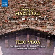 Martucci : Piano Trios Nos. 1 & 2 cover image