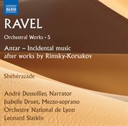 Ravel : Orchestral Works, Vol. 5 cover image