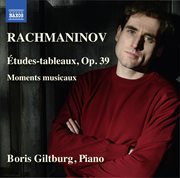 Rachmaninoff : Études-Tableaux, Op. 39 & 6 Moments Musicaux, Op. 16 cover image